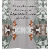 As winter weaves its snowy art, let gratitude warm duschvorhang (Vorderseite)