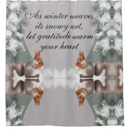 As winter weaves its snowy art, let gratitude warm duschvorhang