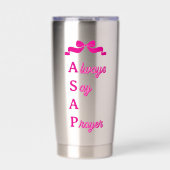 ASAP - Always Say A Prayer Christian Thermobecher (Vorderseite)