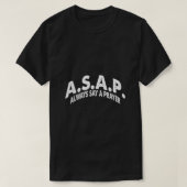 ASAP sagt immer ein Gebet T-Shirt (Design vorne)