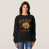 ASAP so langsam wie möglich Sweatshirt (Vorne ganz)