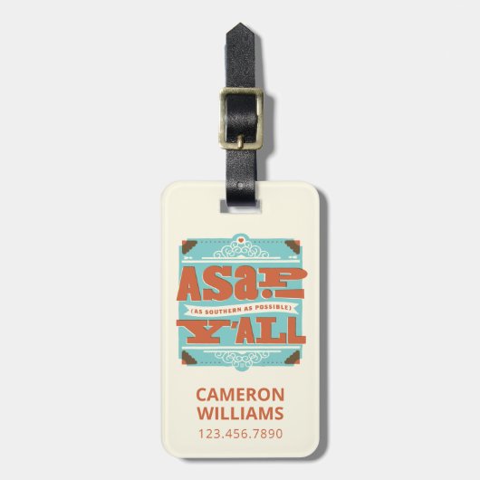 ASAP | So südlich wie möglich Y'ALL Gepäckanhänger (Vorderseite vertikal)