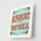 ASAP | So südlich wie möglich Y'ALL Quadratische Wanduhr (Winkel)