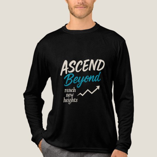 Ascend Beyond - Reach New Heights Long Sleeves Tee (Vorderseite)