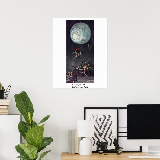 Ascent Of The Blessed. By Hieronymus Bosch Poster (Heimbüro)