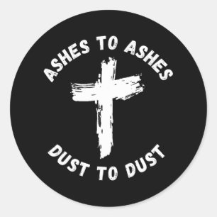 Asche auf Asche Staub zu betäuben Cross Bible Vers Runder Aufkleber