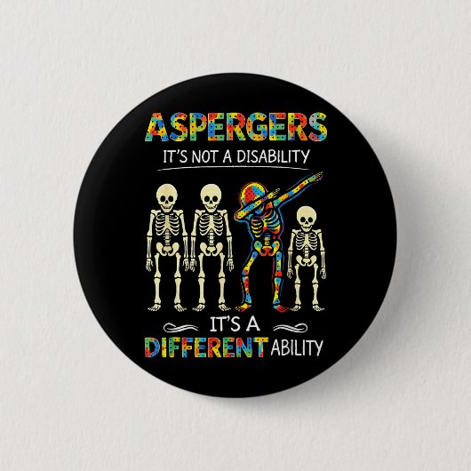 ASD Asperger ist keine Behinderung, sondern anders Button (Vorderseite)