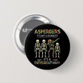 ASD Asperger ist keine Behinderung, sondern anders Button (Vorne & Hinten)