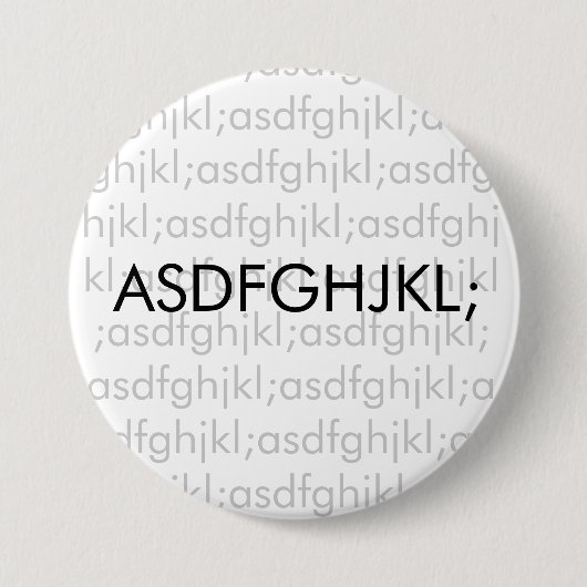 asdfghjkl; button (Vorderseite)