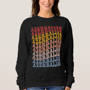 Aserbaidschan Groovy Retro Aserbaidschanisch Sweatshirt