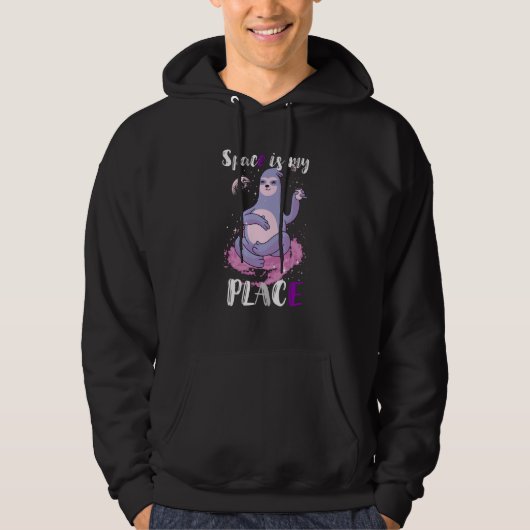 Asexual Ace Sloth Space Galaxy Space Is My Place A Hoodie (Vorderseite)