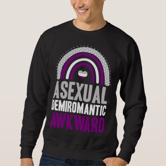 Asexual Demiromantic Awkward Asexual Pride Bohemia Sweatshirt (Vorderseite)