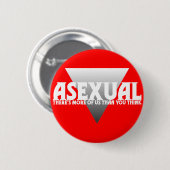 Asexual: Es gibt mehr von uns, als Sie denken Button (Vorne & Hinten)