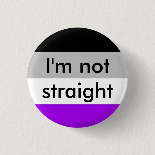 asexualer Stolz bin ich nicht gerades Button (Vorderseite)