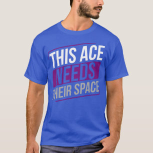 Asexuell Dieses As braucht ihren Raum Asexualität T-Shirt