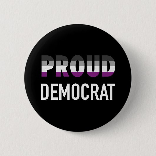 asexuelle, stolze Demokrat Button (Vorderseite)