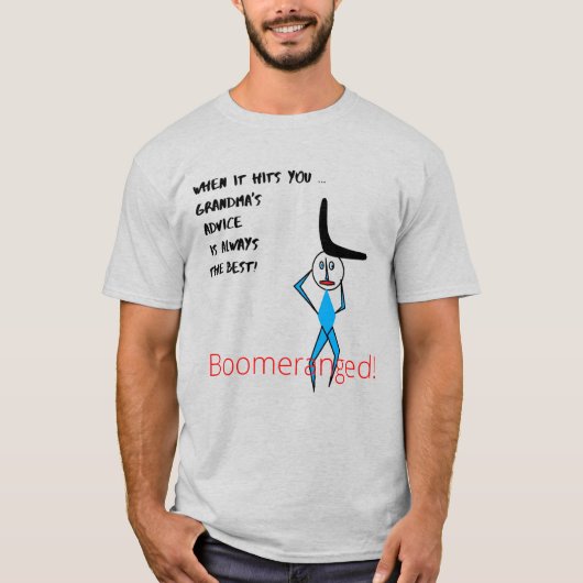 Ash - Oma's Advice Boomeranged T-Shirt (Vorderseite)