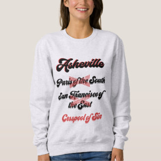 Asheville - Cesspool of Sin Sweatshirt
