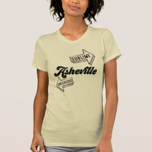 Asheville - Zwischen dem Erhabenen und dem Lächerl T-Shirt