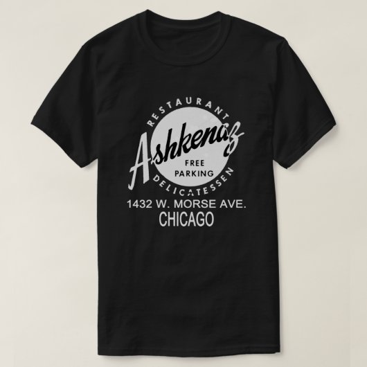 Ashkenaz Delicatessen Restaurant, Chicago T-Shirt (Design vorne)