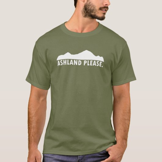 Ashland Oregon Bitte T-Shirt (Vorderseite)