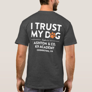 Ashton & Co. K9 Academy I Trust My Dog Holzkohle T-Shirt