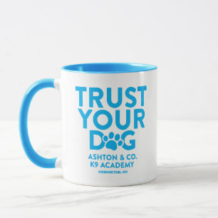 Ashton & Co. K9 Academy vertrauen Ihrem Hund 11 oz Tasse