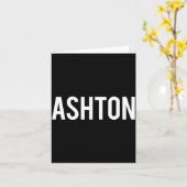 Ashton - Cool New Funny Name Fan Gift Tee  Karte (Gelbe Blume)