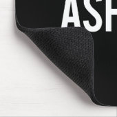 Ashton - Cool New Funny Name Fan Gift Tee  Mousepad (Ecke)