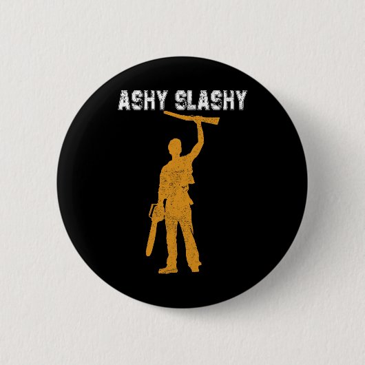 Ashy Slashy Graphic Halloween Phantastisch Apparel Button (Vorderseite)