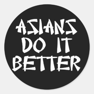 Asiaten tun es besser runder aufkleber