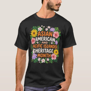 Asiatisch-Amerikanischer Pazifikinsulaner-Erbe-Mon T-Shirt