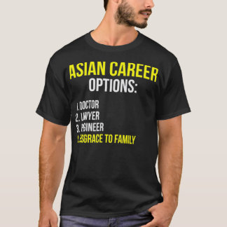 Asiatische Karriereoptionen Student Funny Tiger T-Shirt