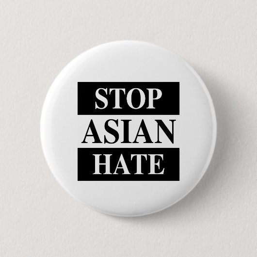 Asiatisches Hass stoppen Button (Vorderseite)