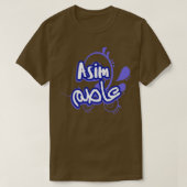 Asim calligraphie arabe 5 T-Shirt (Design vorne)