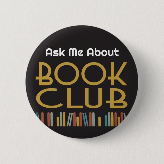 Ask Me About Book Club  Button (Vorderseite)