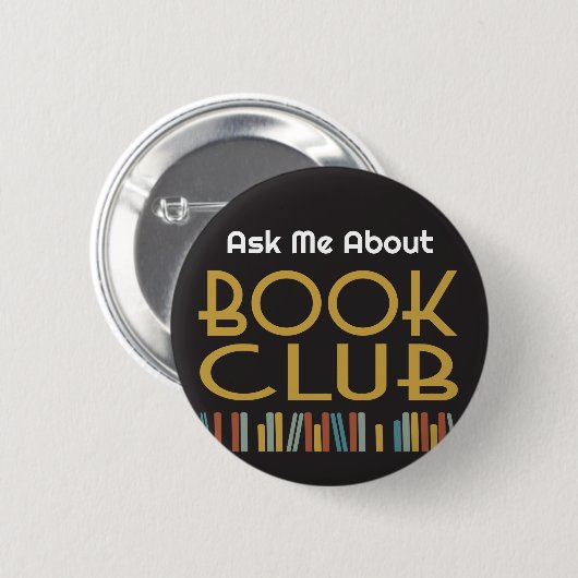 Ask Me About Book Club  Button (Vorne & Hinten)