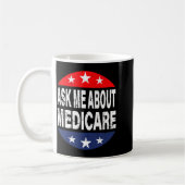 Ask Me About Medicare Insurance Agent Broker Quote Kaffeetasse (Links)