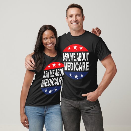 Ask Me About Medicare Insurance Agent Broker Quote T-Shirt (Unisex)