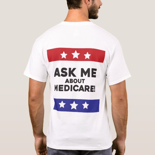 Ask Me About Medicare Shirt (Rückseite)