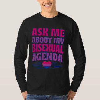 Ask Me About My Bisexual Agenda Heart Bi Pride Aes T-Shirt