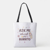 Ask Me About My Burrito Cute Baby Art Tasche (Rückseite)