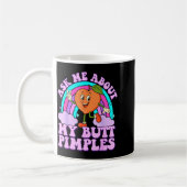 Ask Me About My Butt Mples Funny Embarring Adult M Kaffeetasse (Links)