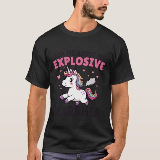 Ask Me About My Explosive Diarrhea Funny Poop Meme T-Shirt (Vorderseite)