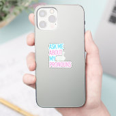Ask me about my pronouns aufkleber (Telefon)