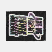 Ask Me About Power Soccer Funny Design Fleecedecke (Vorderseite (Horizontal))