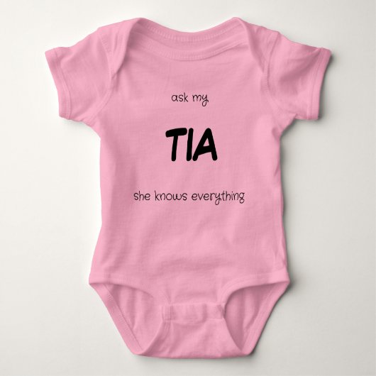 Ask My Tia - She Knows Everything Baby Strampler (Vorderseite)