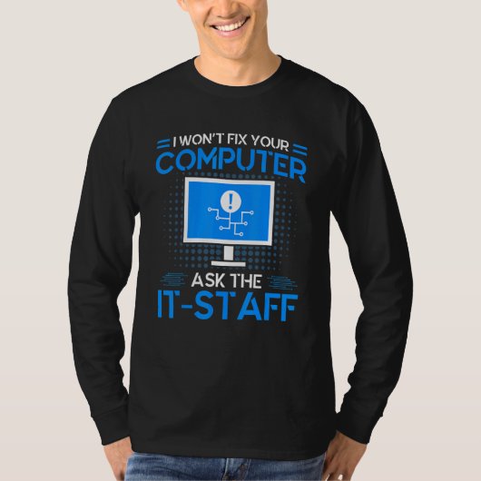 Ask The It Staff Cyber Warrior & Security Expert 1 T-Shirt (Vorderseite)