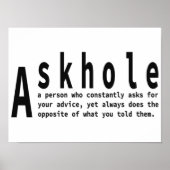 Askhole - sarkastische Wörterbuchdefinition Poster (Vorne)