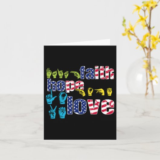 Asl American Sign Language 4. Juli Faith Hope Karte (Gelbe Blume)